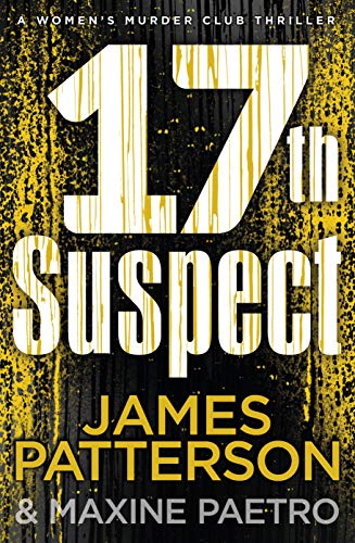 17th Suspect: A methodical killer gets personal (Women’s Murder Club 17) von Century